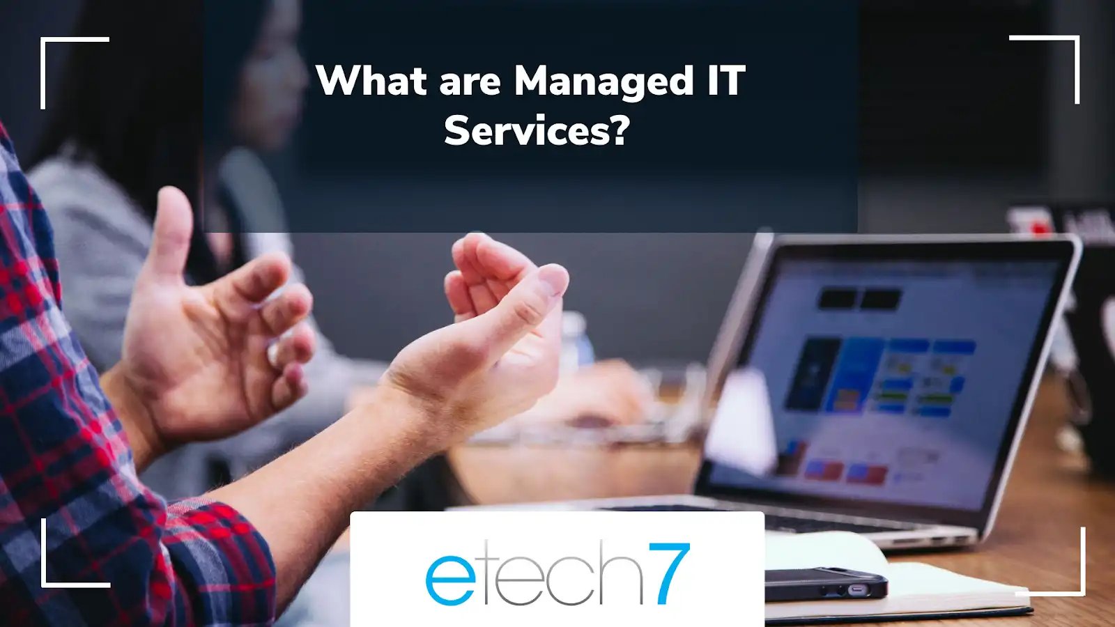 What are Managed IT Services_